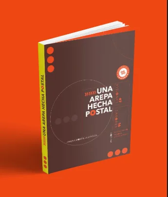 El libro Una arepa hecha postal. Foto cortesía